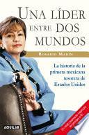 Una líder entre dos mundos