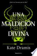 Una maldición divina (Una Maldición Sagrada 3)