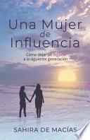 Una Mujer de Influencia