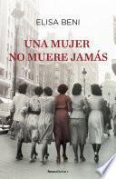 Una mujer no muere jamás