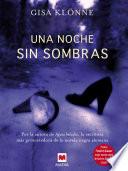Una noche sin sombras