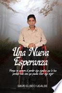 Una Nueva Esperanza: Porque no siempre el perder algo significa que lo has perdido todo sino que puedes tener algo mejor