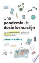 Una pandemia de desinformación