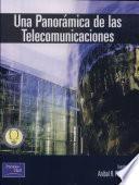 Una panorámica de las telecomunicaciones