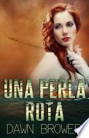 Una Perla Rota