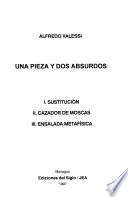 Una pieza y dos absurdos