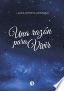 Una razón para vivir