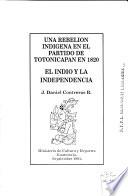 Una rebelión indígena en el partido de Totonicapán en 1820
