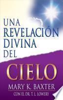 Una Revelación Divina del Cielo