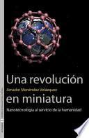 Una revolución en miniatura