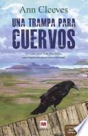 Una Trampa Para Cuervos