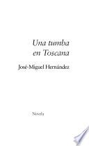 Una tumba en Toscana