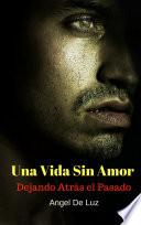 Una vida sin amor