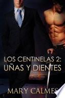 Uñas y Dientes