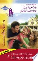Une famille pour Marissa - Une vie rêvée (Harlequin Horizon)