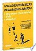 Unidades Didácticas para Bachillerato II