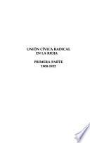 Unión Cívica Radical en La Rioja: pte. 1900-1922