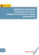 ¿Universidad sin clases? Condiciones de vida de los estudiantes universitarios en España (Eurostudent IV)