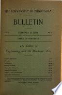 University of Minnesota Bulletin, College of Engineering and the Mechanic Arts