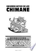 Universo mítico de los Chimane