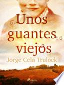 Unos guantes viejos