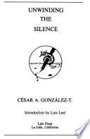 Unwinding the Silence