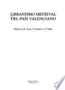 Urbanismo medieval del País Valenciano
