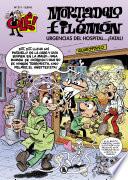 Urgencias del hospital...¡fatal! (Olé! Mortadelo 211)