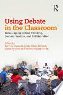 Using Debate in the Classroom