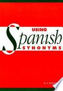 Using Spanish Synonyms