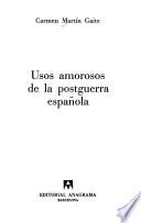 Usos amorosos de la postguerra española