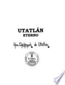 Utatlán eterno