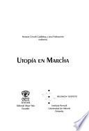 Utopía en marcha