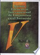 V Encuentro Internacional de Lingüística en el Noroeste: without special title
