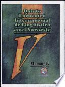 V Encuentro Internacional de Lingüística en el Noroeste: without special title