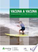 Vacuna a vacuna 2a edición