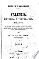 Valencia histórica y topográfica