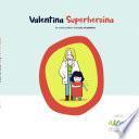 Valentina superheroína