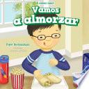 Vamos a almorzar (Let’s Have Lunch)