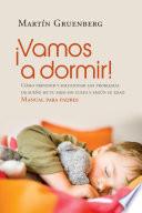 ¡Vamos a dormir!