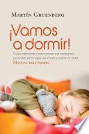 ¡Vamos a dormir!