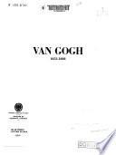 Van Gogh, 1853-1888