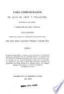 Varia comesuracion de Juan Arfe y Villafañe ...