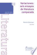 Variaciones. Seis ensayos de literatura comparada