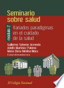 Variados paradigmas en el cuidado de la salud