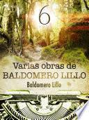 Varias obras de Baldomero Lillo VI