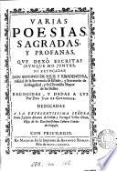 Varias poesias sagradas y profanas, recogidas y dadas a luz por J. de Goyeneche