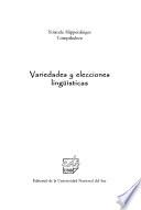 Variedades y elecciones lingüísticas