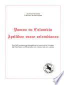 Vascos en Colombia: pt. 1-2. Apellidos vasco-colombianos