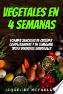 Vegetales en 4 semanas